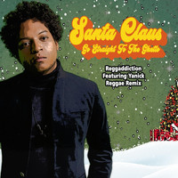 Reggaddiction - Santa Claus Go Straight to the Ghetto (Reggae Remix) [feat. Yanick]