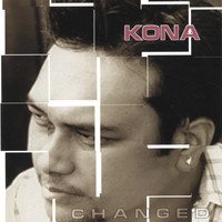 Kona - Changed