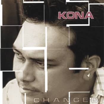 Kona - Changed