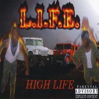 L.I.F.E - High Life