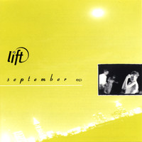 Lift - September EP