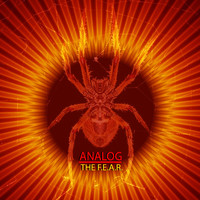 Analog - The Fear (Explicit)