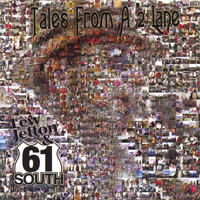 Lew Jetton & 61 South - Tales From A 2 Lane