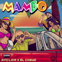 Sinclair - Mambo (feat. El Chevo)