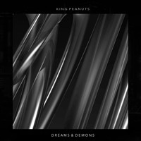 King Peanuts - Dreams & Demons