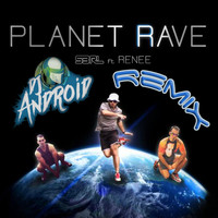 S3RL - Planet Rave  (Explicit)