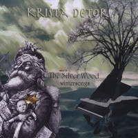 Krista Detor - The Silver Wood: Winter Songs