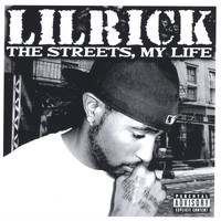 Lil Rick - The Streets, My life