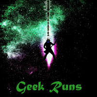 Geek Runs - Deep Fly