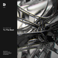 Dave Ruthwell - To The Beat