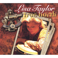 Lisa Taylor - True North