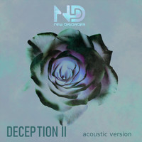 New Disorder - Deception II (Acoustic)