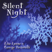 Lisa Lynne & George Tortorelli - Silent Night