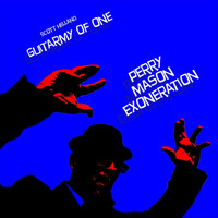 Guitarmy of One - Perry Mason Exoneration