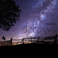 DAMA - Dreams