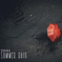 DAMA - Summer Rain
