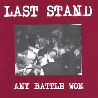 Last Stand - Any Battle Won