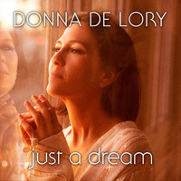 Donna De Lory - Just a Dream