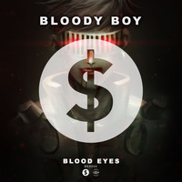Blood Eyes - Bloody Boy