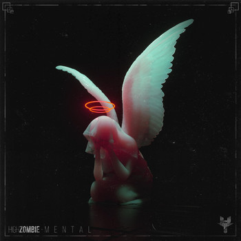 High Zombie - Mental