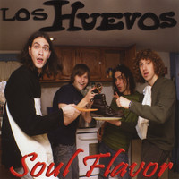 Los Huevos - Soul Flavor