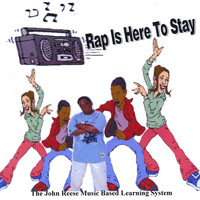 Just John - Rap Is Here to Stay