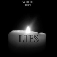 White Boy - Lies