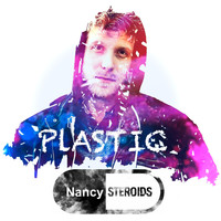 Nancy Steroids - Plastic (Explicit)