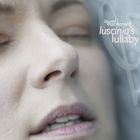 Laurel MacDonald - Luscinia's Lullaby