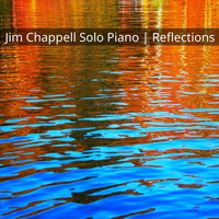 Jim Chappell - Reflections