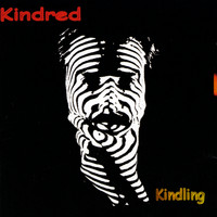 Kindred - Kindling