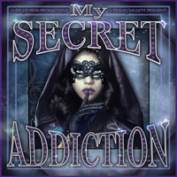 Friday Da 13th - My Secret Addiction