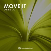 Drezlo - Move It