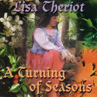 Lisa Theriot - A Turning of Seasons