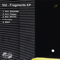 Vid - Fragments