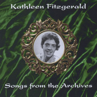Kathleen Fitzgerald - Songs From the Archives