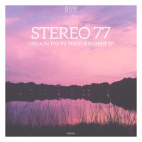 Stereo 77 - Circa 04