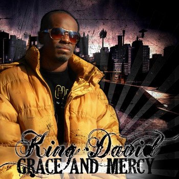 King David - Grace And Mercy