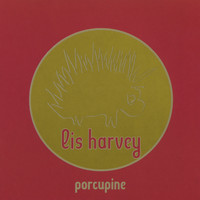 Lis Harvey - Porcupine
