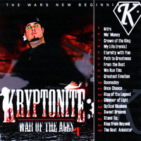 Kryptonite - War of the Ages, Vol. 1