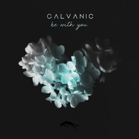 Galvanic - Be With You