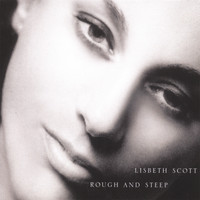 Lisbeth Scott - Rough and Steep