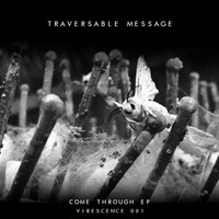 Traversable Message -  Turn Up 