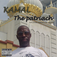 Kamal - The Patriarch Mixtape (Explicit)