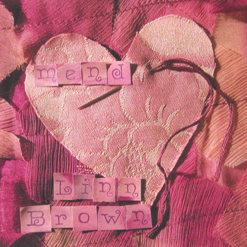 Linn Brown - Mend