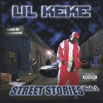 Lil Keke - Street Stories Vol.1