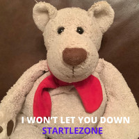 Startlezone - I Won't Let You Down