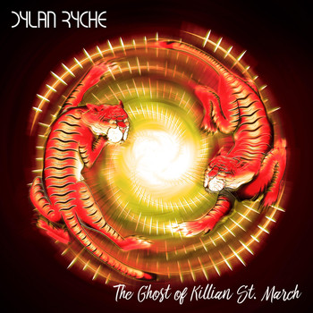 Dylan Ryche - The Ghost of Killian St. March