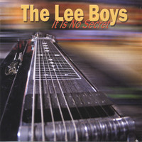 The Lee Boys - It Is No Secret