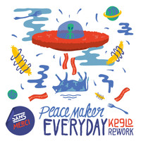 PEACE MAKER! - Everyday (Keeld Rework)